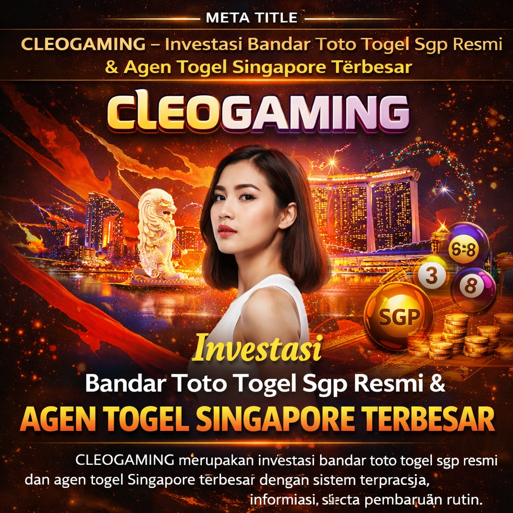 Sgp 400 merupakan investasi bandar toto togel sgp resmi dan agen togel Singapore terbesar dengan sistem terpercaya, informasi terkurasi, serta pembaruan rutin.